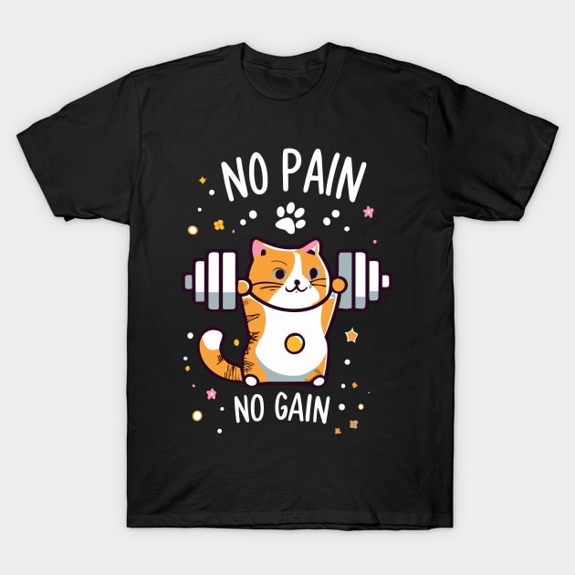 Funny No Pain No Gain Cute Cat Lifting Design T-Shirt by TF Brands